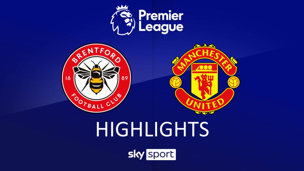 HIGHLIGHTS | FC Brentford – Manchester United | 30. Spieltag
