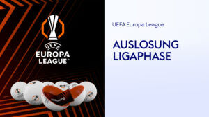 Auslosung: In der UEFA Europa League wird am Freitag, 30. August, die Ligaphase ausgelost