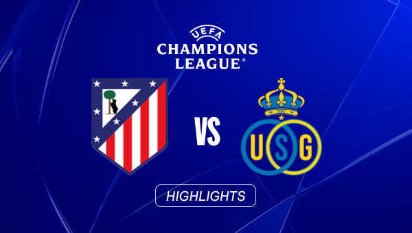 HIGHLIGHTS | Atletico Madrid - Union Saint-Gilloise | 4. Spieltag