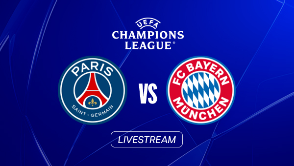 LIVE: PSG - FC Bayern