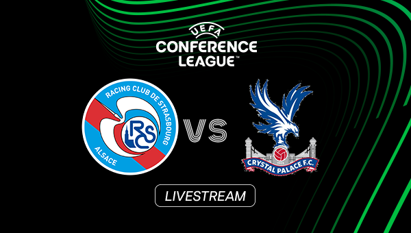LIVE: RC Straßburg - Crystal Palace