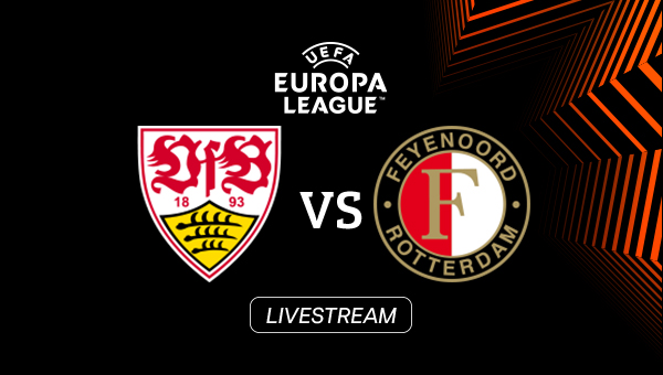 LIVE: VfB Stuttgart - Feyenoord