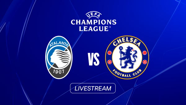 LIVE: Atalanta Bergamo - FC Chelsea