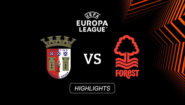HIGHLIGHTS | SC Braga - Nottingham Forest | 7. Spieltag