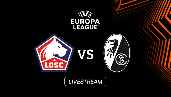 LIVE: OSC Lille - SC Freiburg