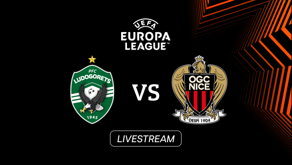 LIVE: Ludogorets Razgrad - OGC Nizza