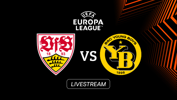 LIVE: VfB Stuttgart - Young Boys Bern