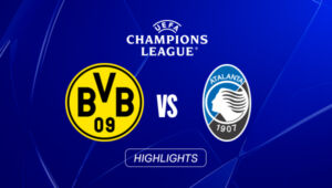 HIGHLIGHTS | Borussia Dortmund - Atalanta Bergamo | Playoff-Hinspiel
