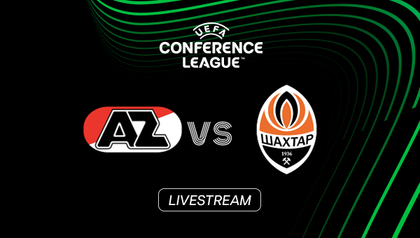 LIVE: AZ Alkmaar - Shakhtar Donetsk