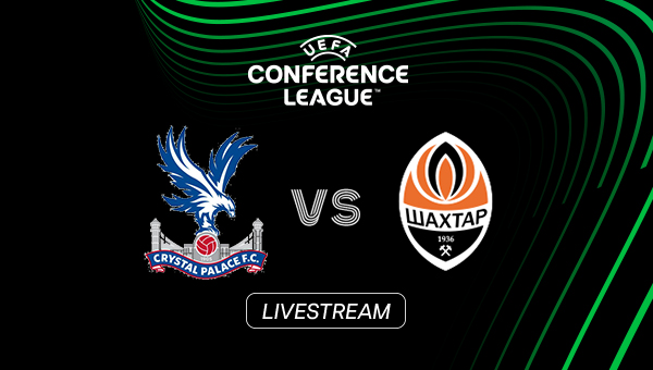 Halbfinale der Conference League: Crystal Palace empfängt Shakhtar Donetsk im Halbfinal-Rückspiel. Das Spiel seht ihr hi