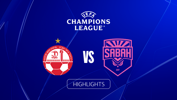 HIGHLIGHTS | Hapoel Be'er Sheva - Sabah FK | Playoff-Hinspiel