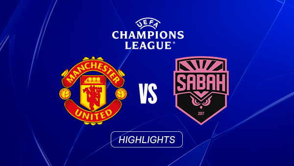 HIGHLIGHTS | Manchester United - Sabah FK | 1. Spieltag