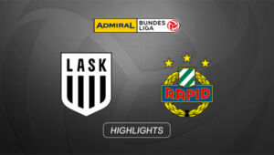 HIGHLIGHTS | LASK - SK Rapid | 8. Runde