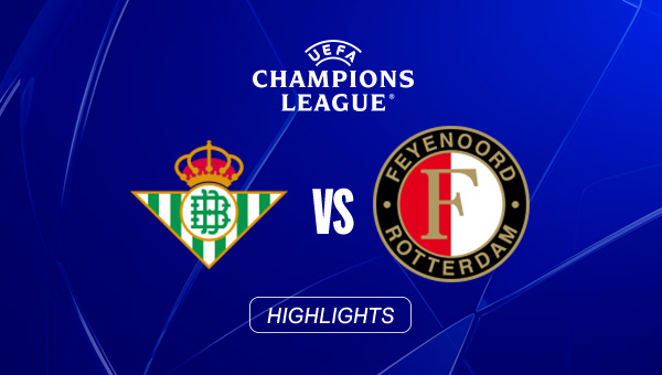 HIGHLIGHTS | Real Betis - Feyenoord Rotterdam | 3. Spieltag
